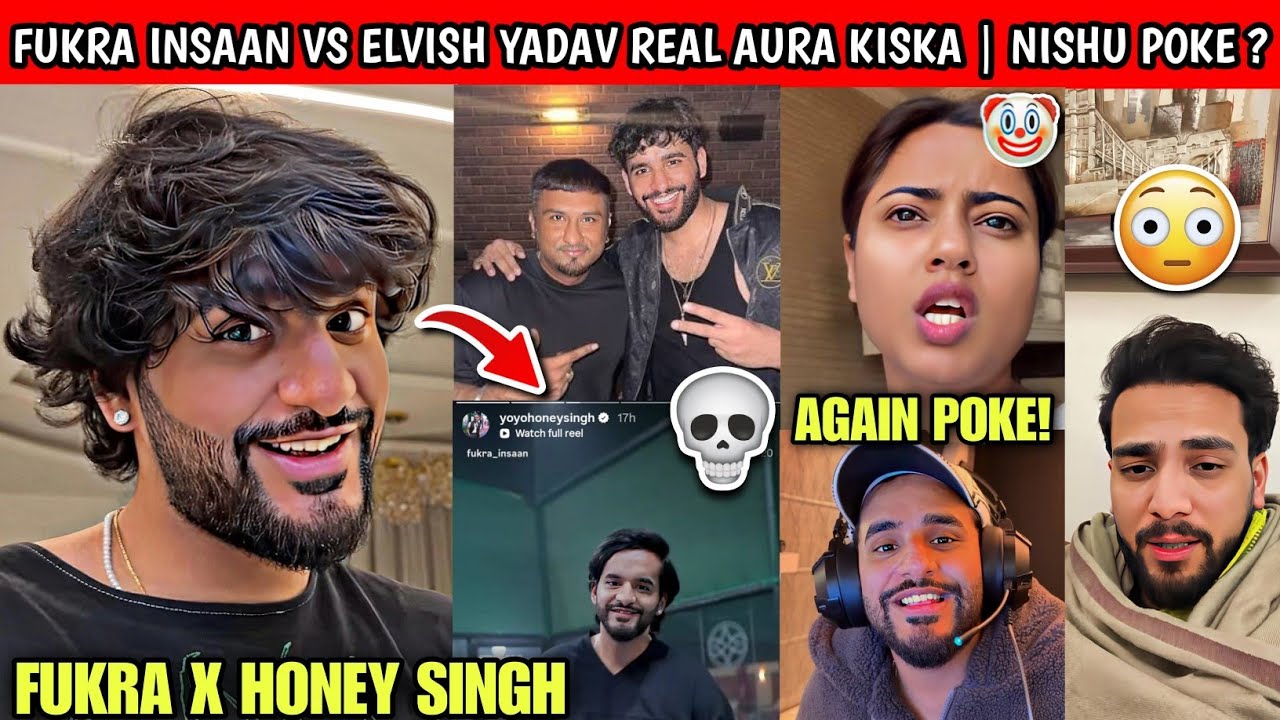 OMG!🤯 Fukra Insaan X Honey Singh The Real Aura Farming | Nishu Again Poke Fukra | Elvish Yadav Aura?