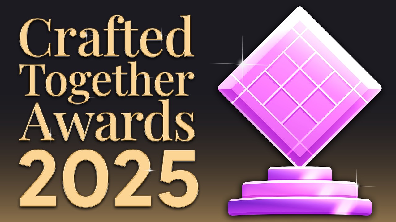 The Crafted Together Awards 2025!