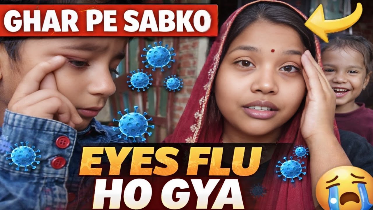 😢 Ghar Me Sabko Eyes Flu Ho Gya | Kya Kare? Full Vlog #crayradika #vlog 3 #desivlog#indianvlog 