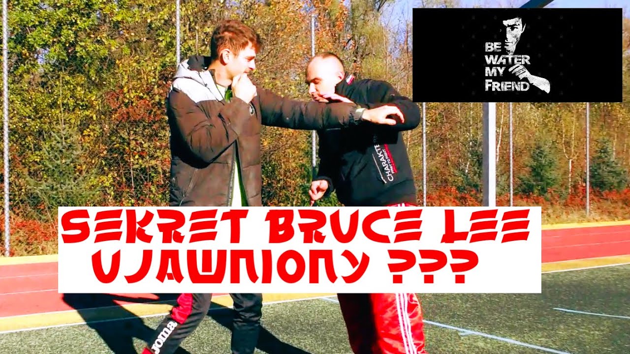 Sekret Bruce Lee ujawniony ? - Bądź jak woda ! - Systema Combat