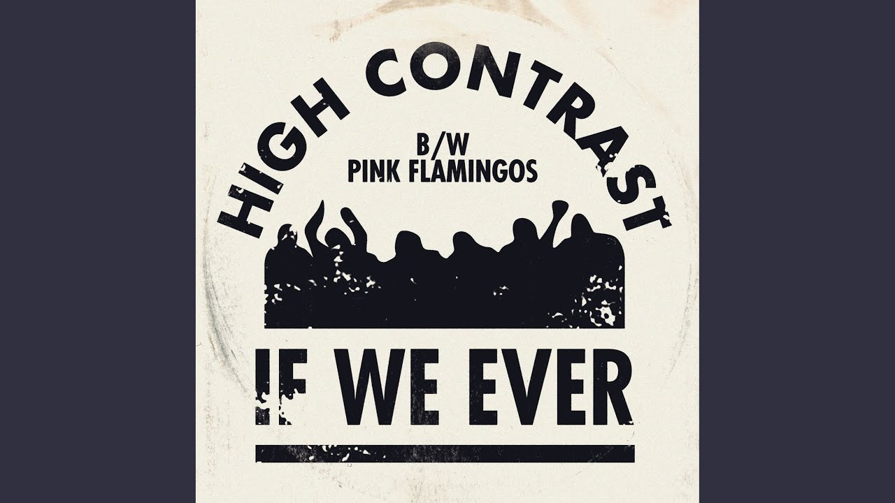 If We Ever