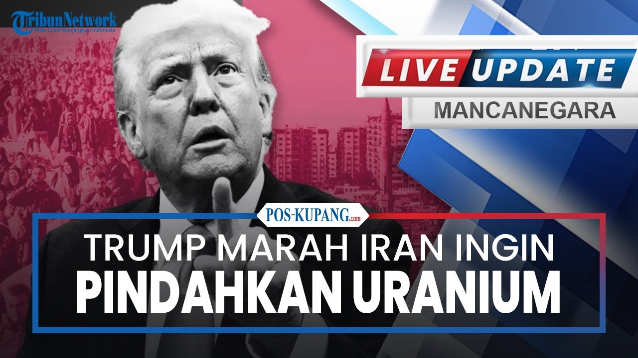 🔴Trump Marah Iran Ingin Pindahkan Uranium, Israel Terancam Dibom