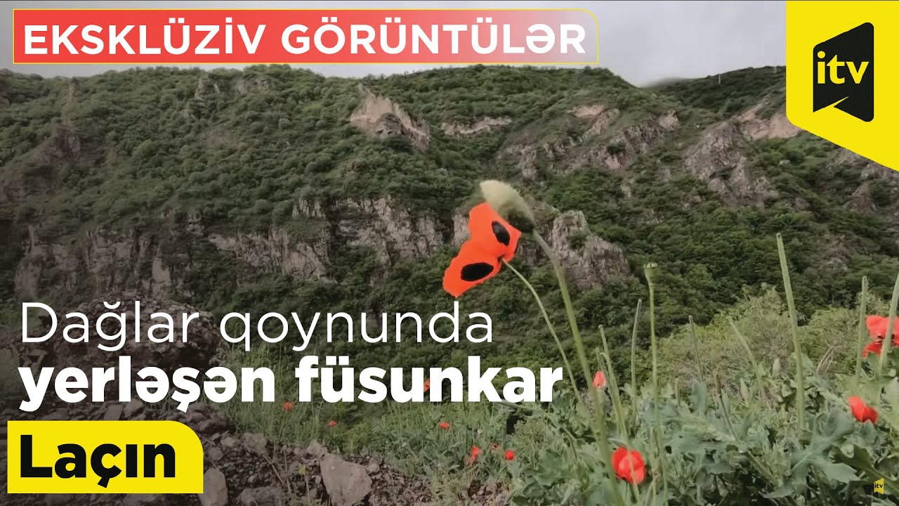 Dağlar qoynunda yerləşən f&uuml;sunkar La&ccedil;ın - EKSKL&Uuml;ZİV G&Ouml;R&Uuml;NT&Uuml;LƏR