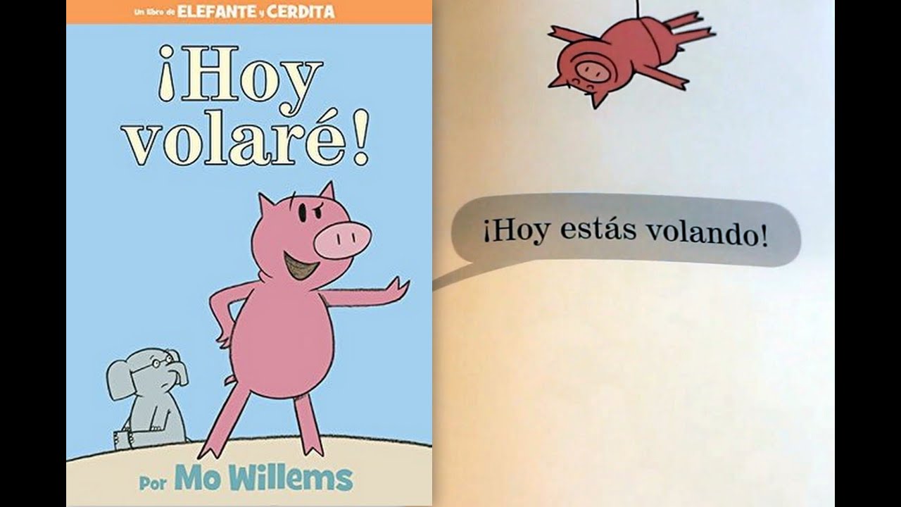¡Hoy volaré! Por Mo Willems
