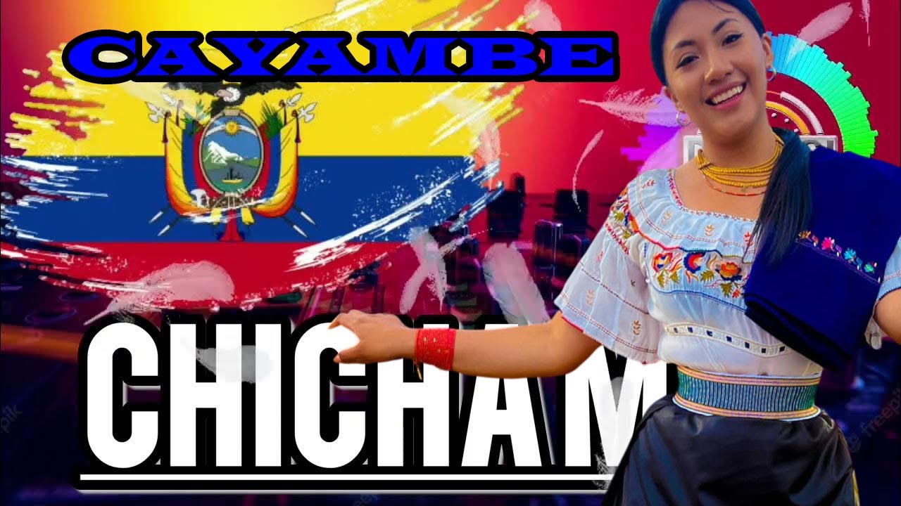 CHICHA CAYAMBE MIX BAILABLES FULL EXITOS PARA DISFRUTAR A LO MAXIMO