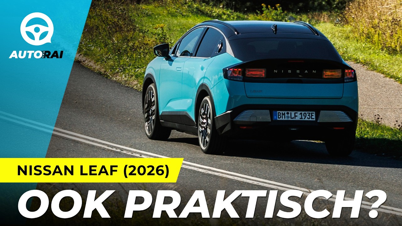 Is de nieuwe NISSAN LEAF (2026) ook praktisch? - REVIEW - AutoRAI TV