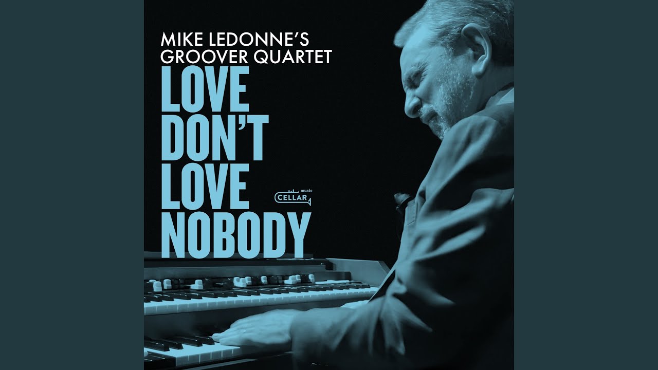 Love Don't Love Nobody (Live)