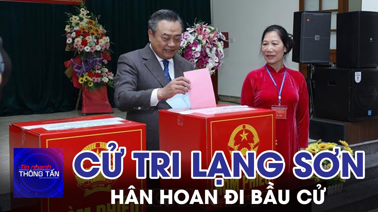 Cử tri Lạng Sơn hân hoan đi bầu cử | Tin nhanh Thông tấn
