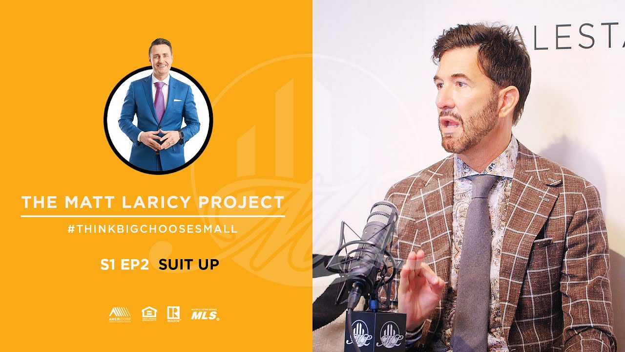 Suit Up with Daniel George | The Matt Laricy Project E2