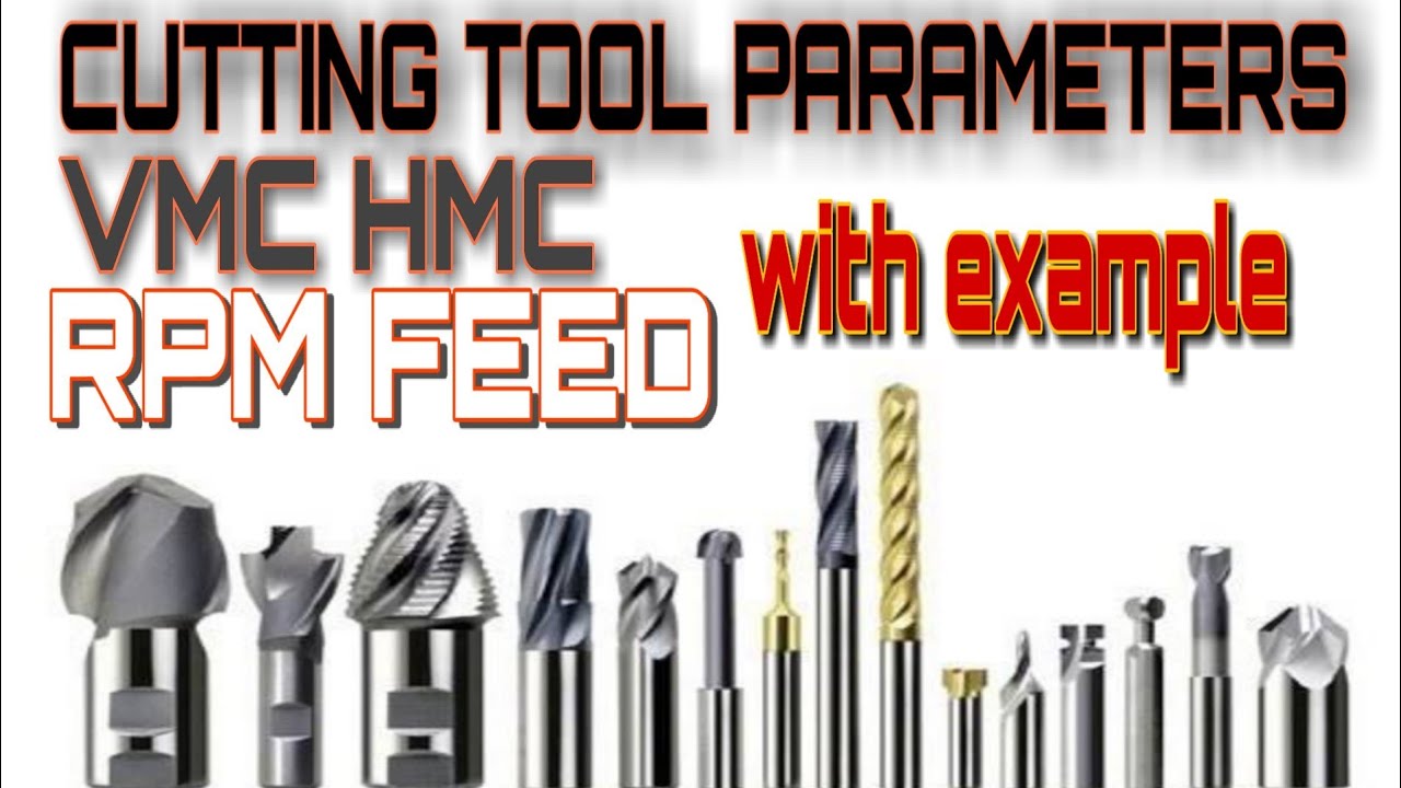 feed rate calculation, rpm calculation vmc, cutting speed calculation, tool life vmc , DRILLING TIME