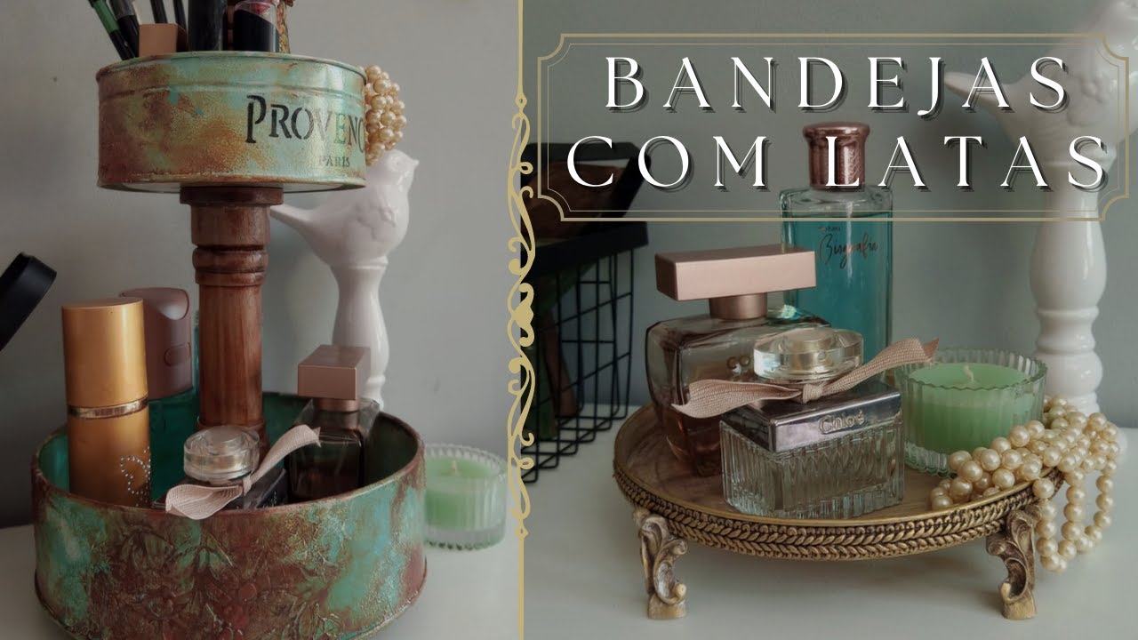 2 IDEIAS DE BANDEJAS DE LATAS - DO LIXO AO LUXO -  2 CAN TRAY IDEAS - FROM GARBAGE TO LUXURY