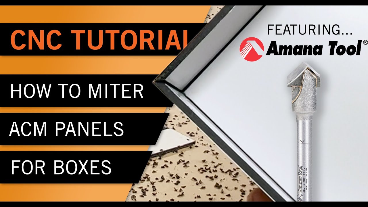 CNC Tutorial - Mitering ACM 