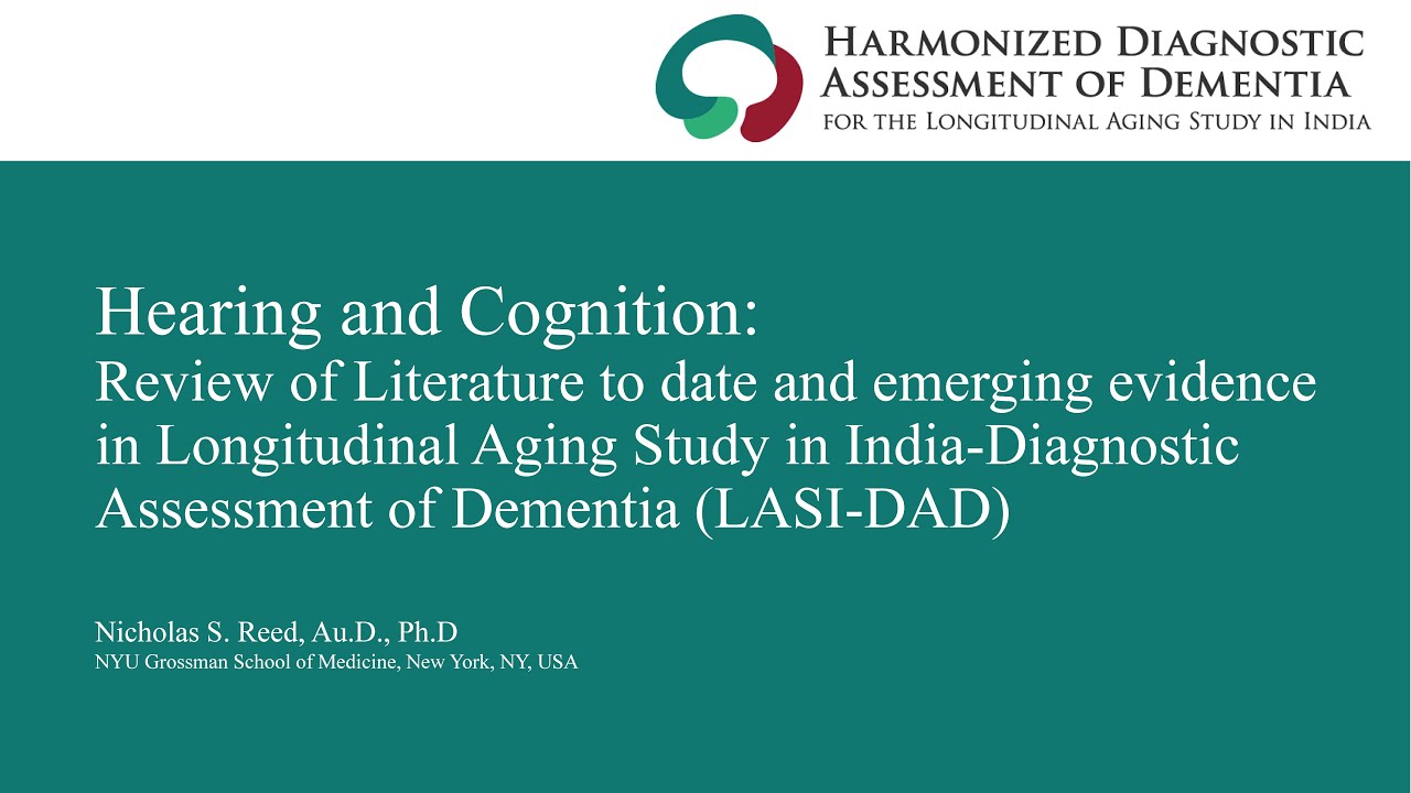 LASI-DAD Webinar Series - Hearing and Cognition