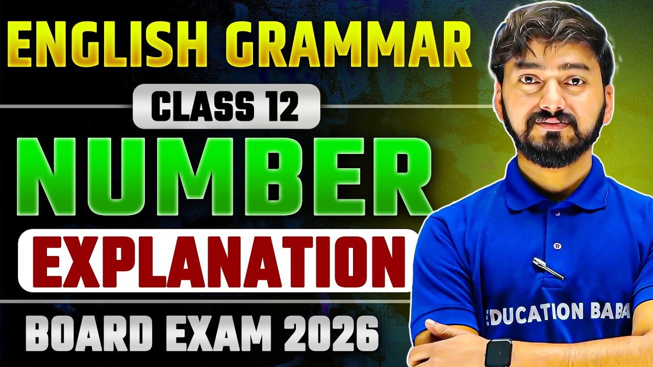 English Grammar Number Class 12 | Easy Explanation for Board Exam 2026 | Number in English Grammar