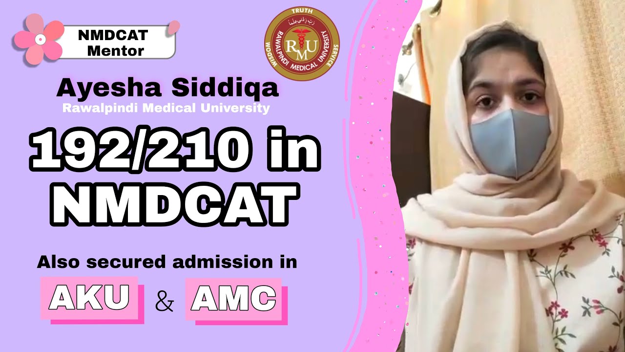 How to score 190+ in NMDCAT | Complete NMDCAT 2022 preparation guidelines by Ayesha Siddiqa