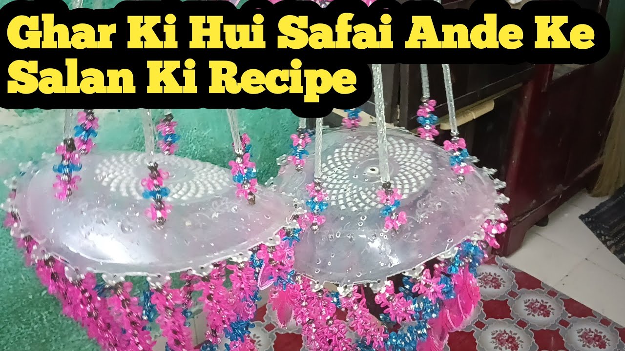 Ghar ki hui Safai Ande ka salan ki recipe