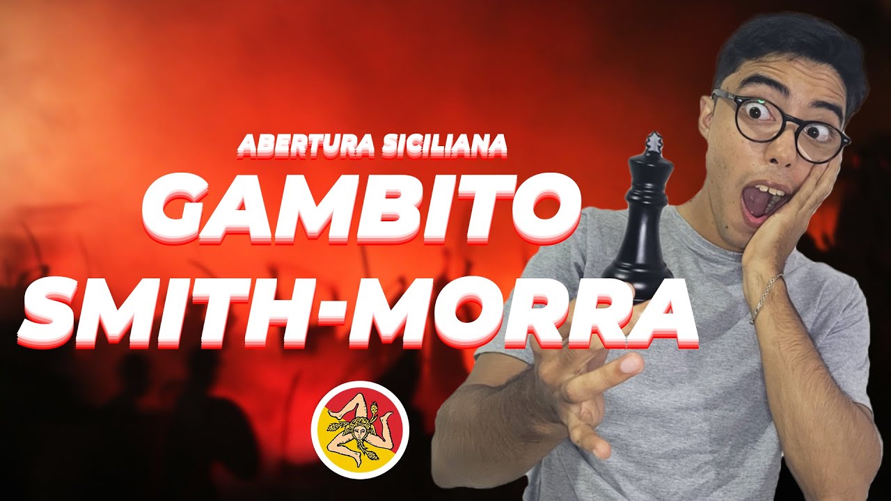 Gambito Smith-Morra | Vencendo a Defesa Siciliana em 10 Movimentos