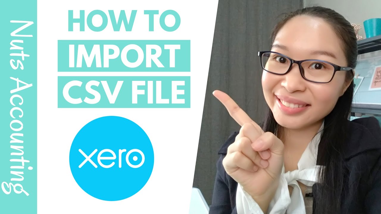 Xero Training - How to import CSV file bank statement in Xero (2019)