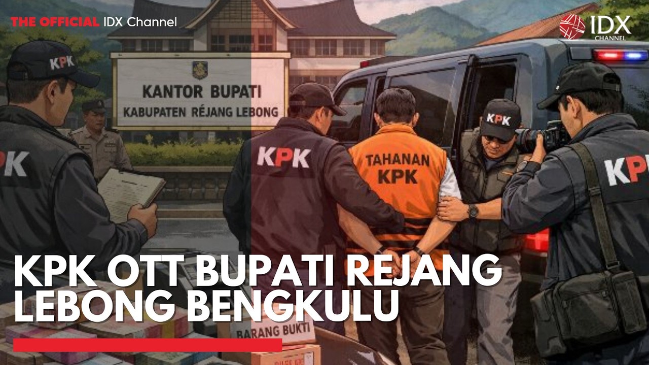 KPK OTT Bupati Rejang Lebong Bengkulu | IDXC UPDATE