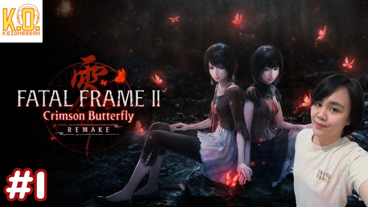 katanya susah ya ini? yuk kita cobain - Fatal Frame 2 Crimson Butterfly Remake live stream indonesia