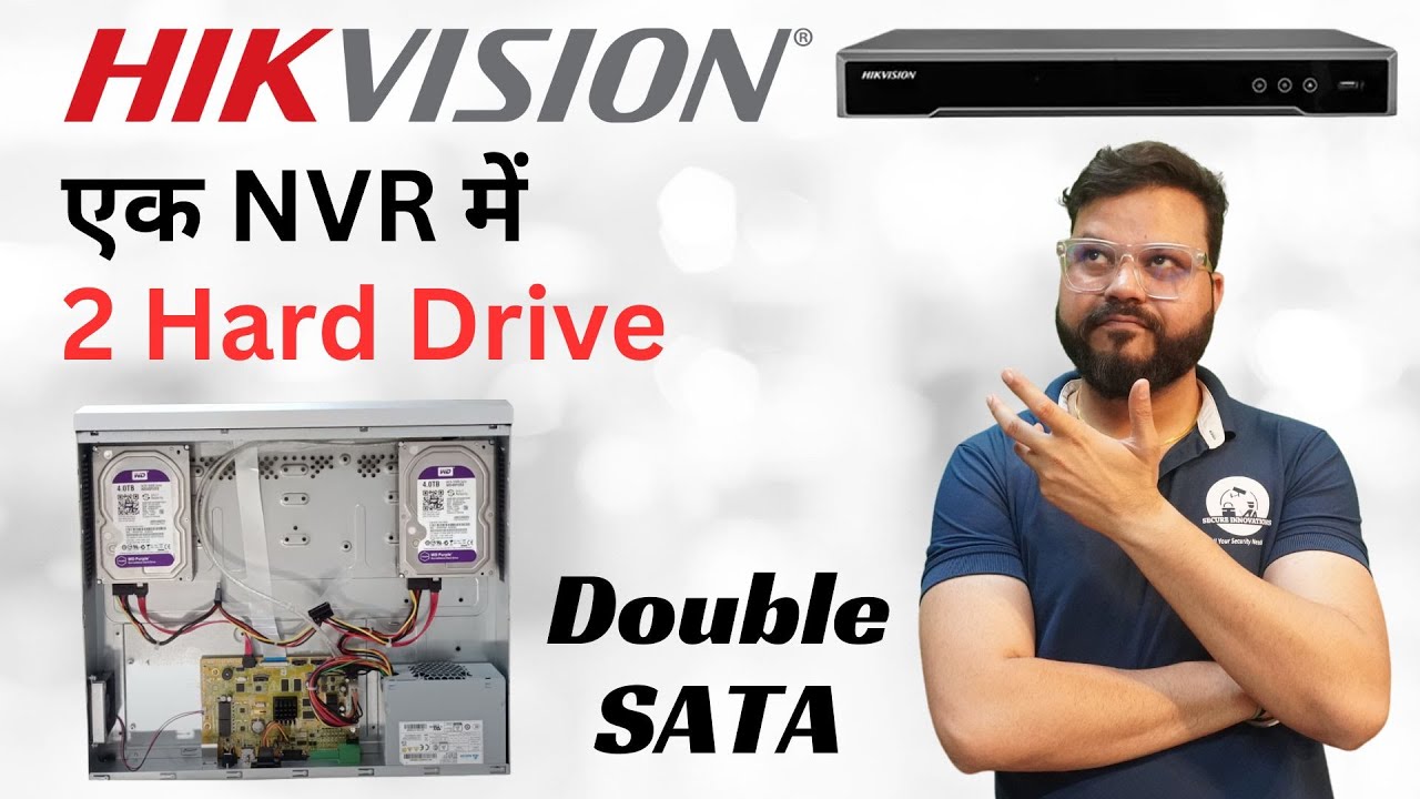 Hikvision Single SATA NVR & Double SATA NVR Kya Hai