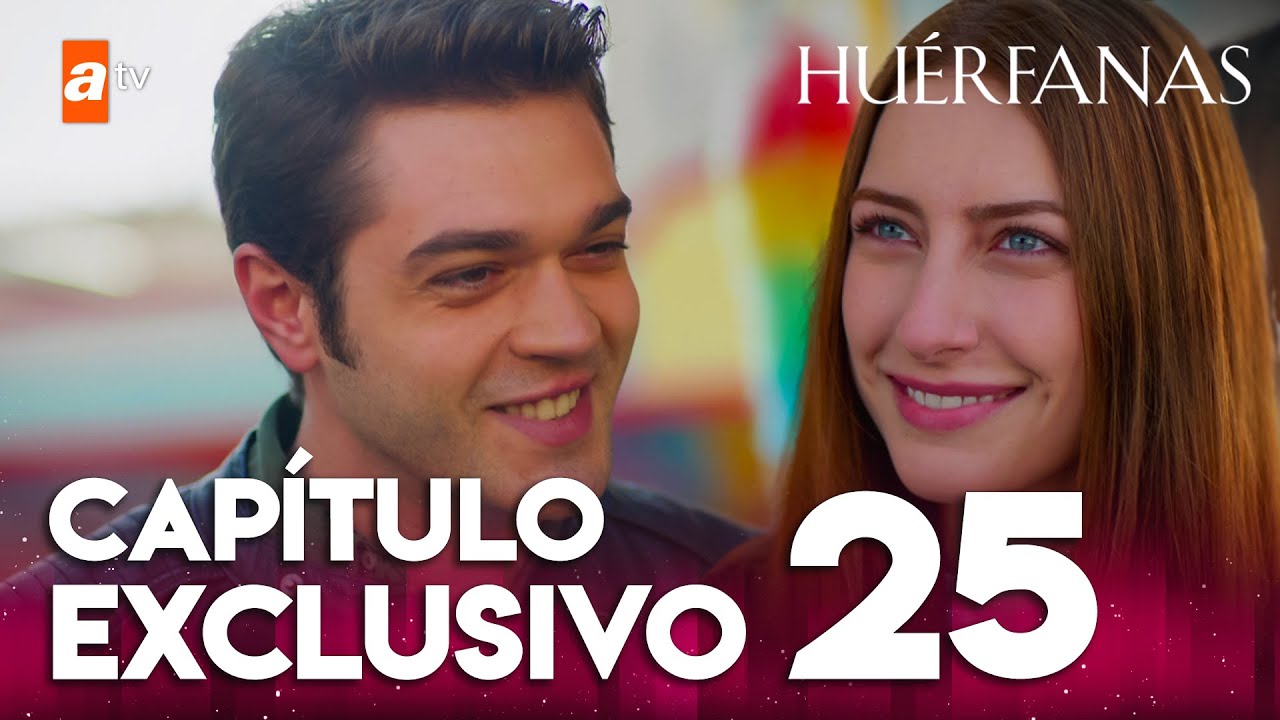 Huérfanas - Capítulo Exclusivo 25