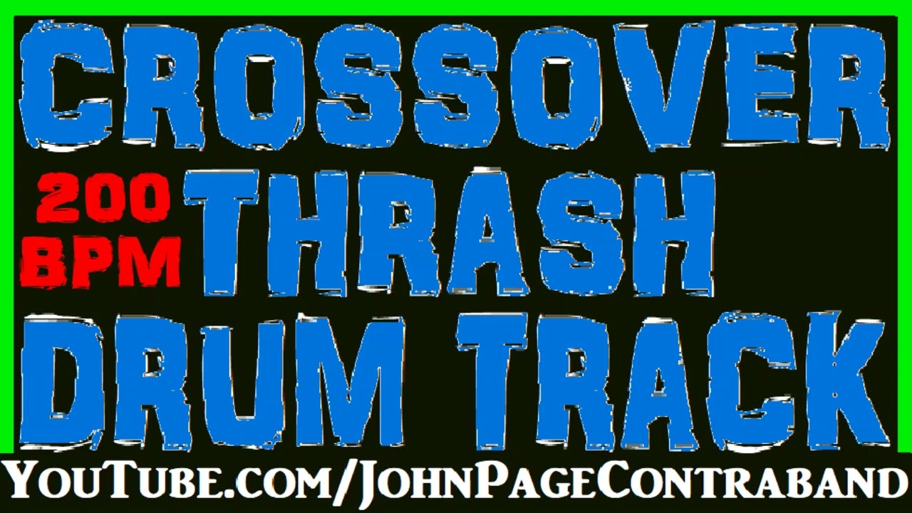 Crossover Thrash Drum Backing Track 200 bpm for Guitar and Bass Free Metal Beat