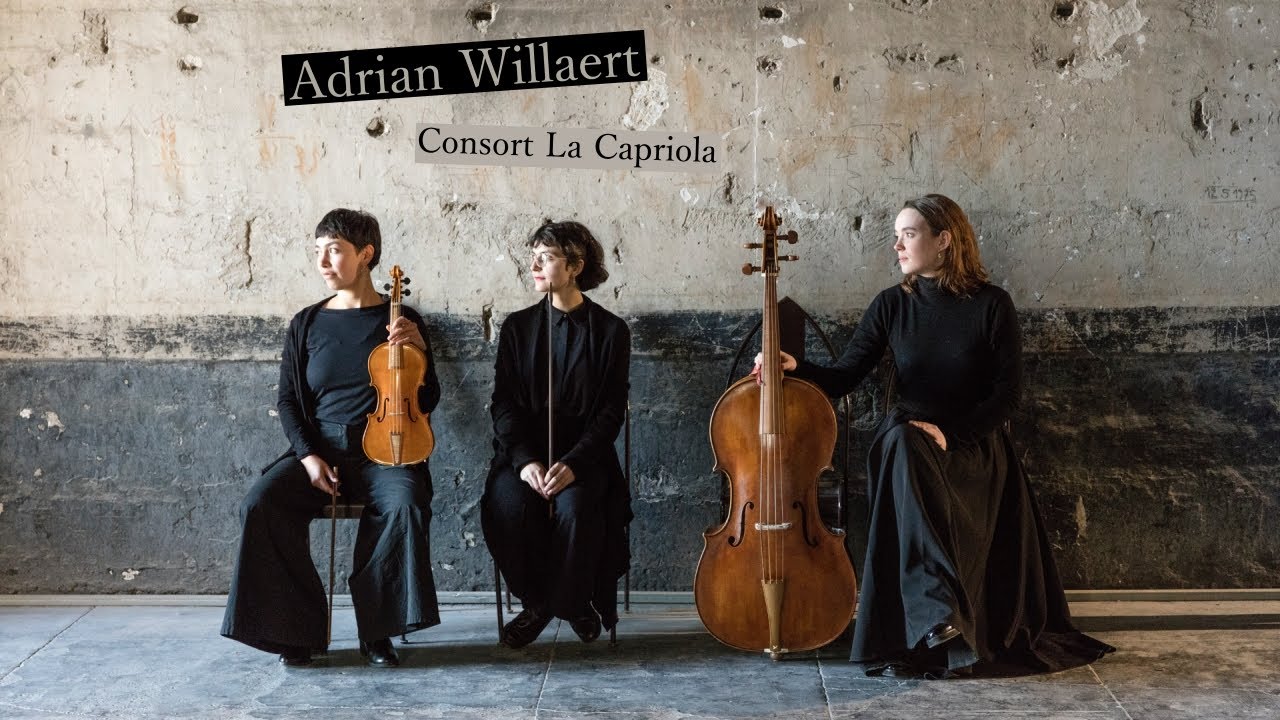 Consort La Capriola • Adrian Willaert. Le nouveau Pythagore (teaser)