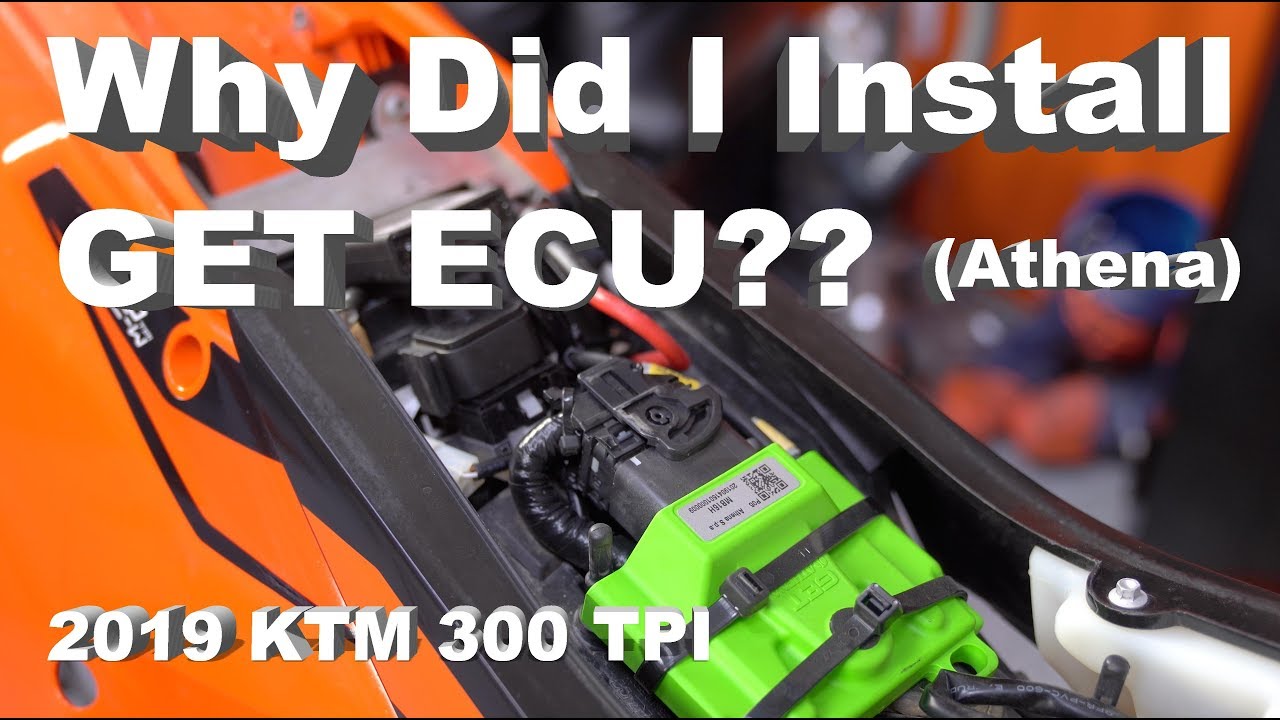 Athena GET ECU Introduction | Why Did I Install This? | 2019 KTM 300 TPI