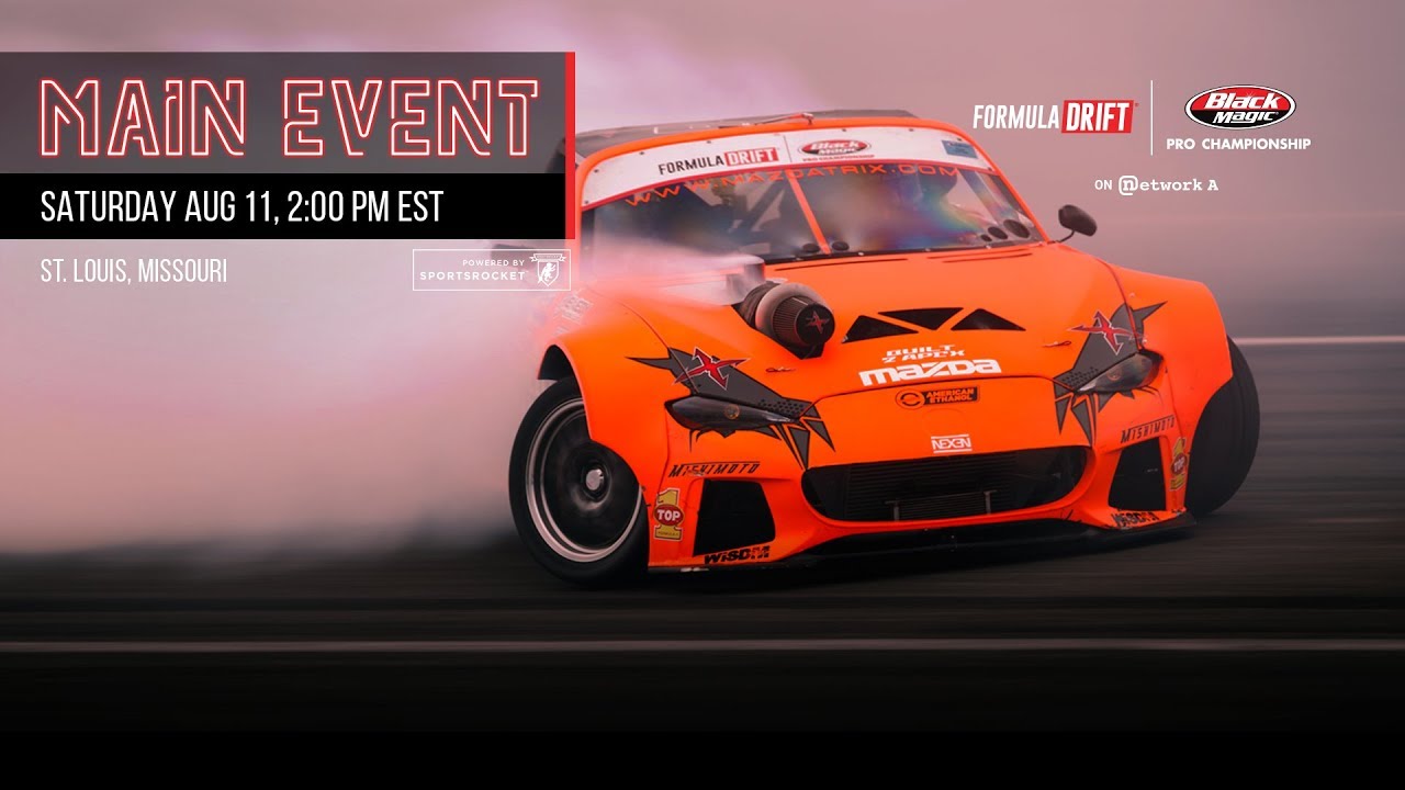 Formula Drift St. Louis Main Event LIVE!