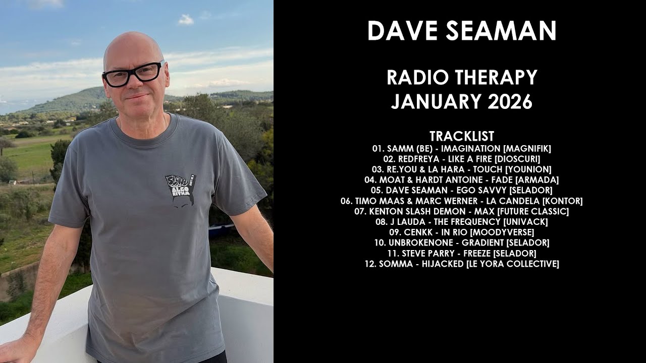 DAVE SEAMAN (UK) @ Radio Therapy January 2026