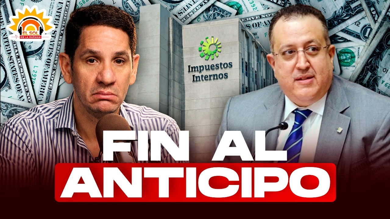 ¿Eliminarán el Anticipo en RD? Lo que significa la reforma de Magín Díaz