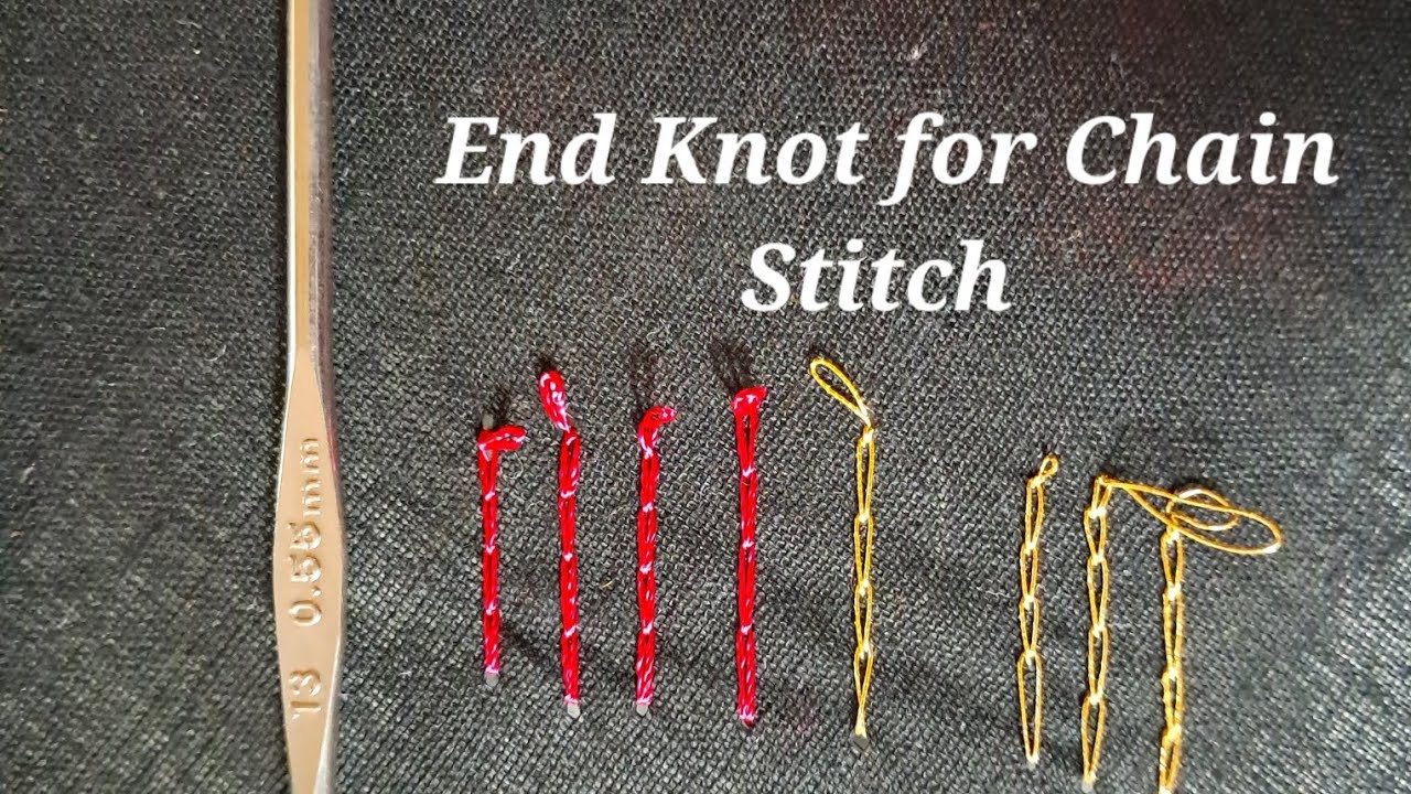 Class: 3 End Knot for Chain Stitch