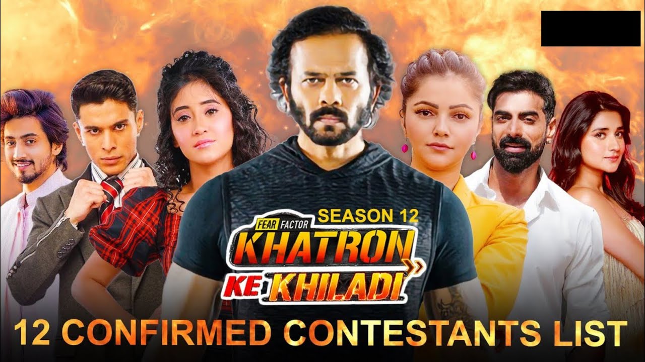 Exclusive :- Khatron Ke Khiladi Season 12 Contestant List | KKK12 Contestants |Khatron Ke Khiladi 12