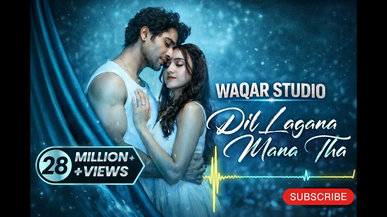 Dil Lagana Mana Tha | Heart Touching Sad Love Song | WAQAR STUDIO