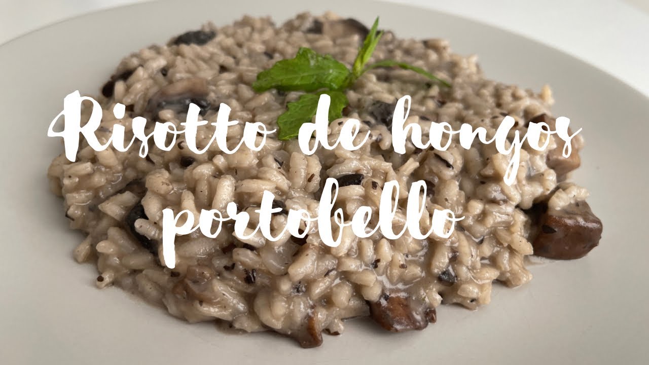 DELICIOSO RISOTTO DE 🍄🍄HONGO PORTOBELLO 🍄🍄RECETA SÚPER FÁCIL Y ESPECTACULAR 🍚 PASO A PASO