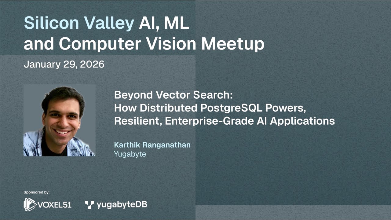 Beyond Vector Search: How Distributed PostgreSQL Powers, Resilient, Enterprise-Grade AI Applications