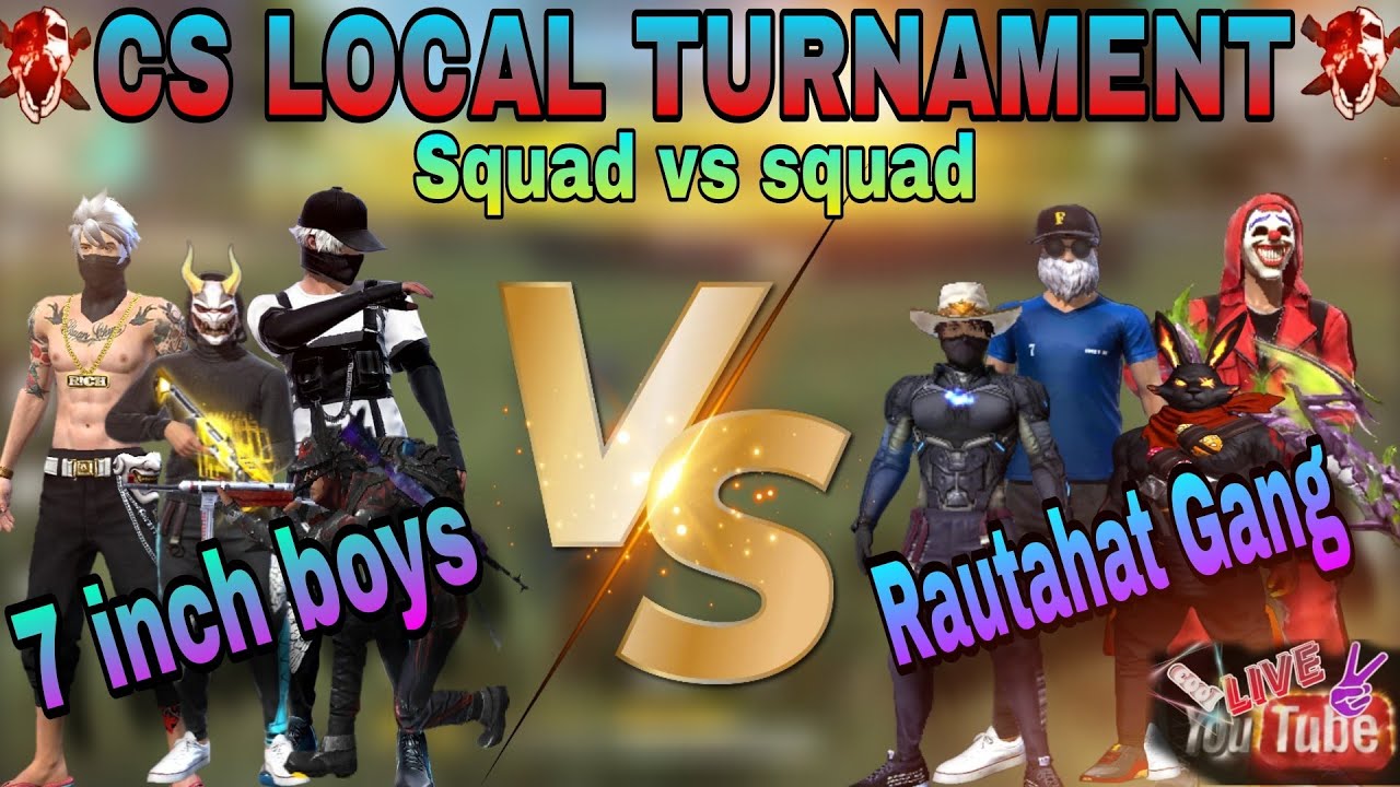 FREEFIRE TURNAMENT  // RAUTAHAT GANG VS 7 INCH BOYS. #FFLIVEGAME