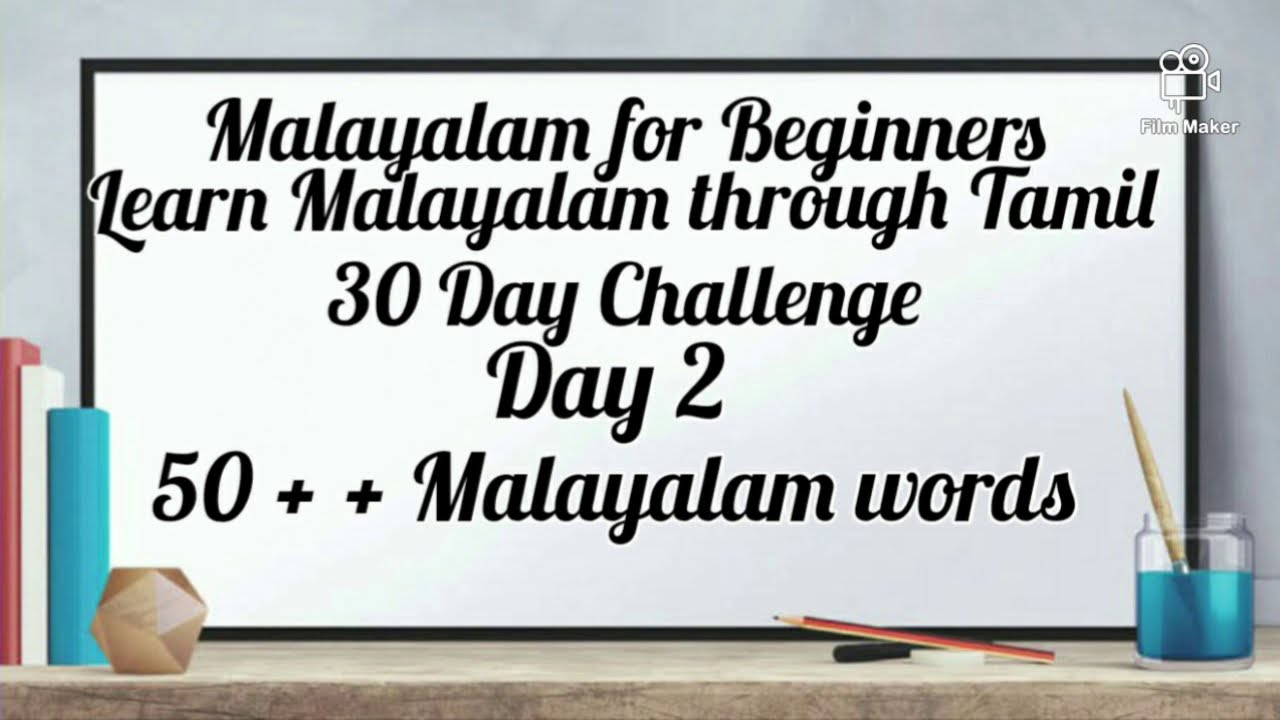 Learn Malayalam Through Tamil Day 2 - 50 + + Malayalam words