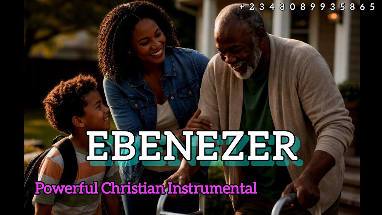 Powerful Christian Worship Instrumental - EBENEZER