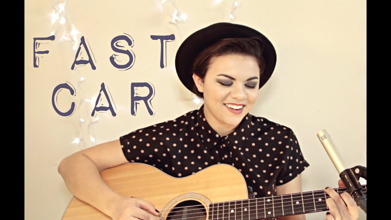 Fast Car - Tracy Chapman Cover