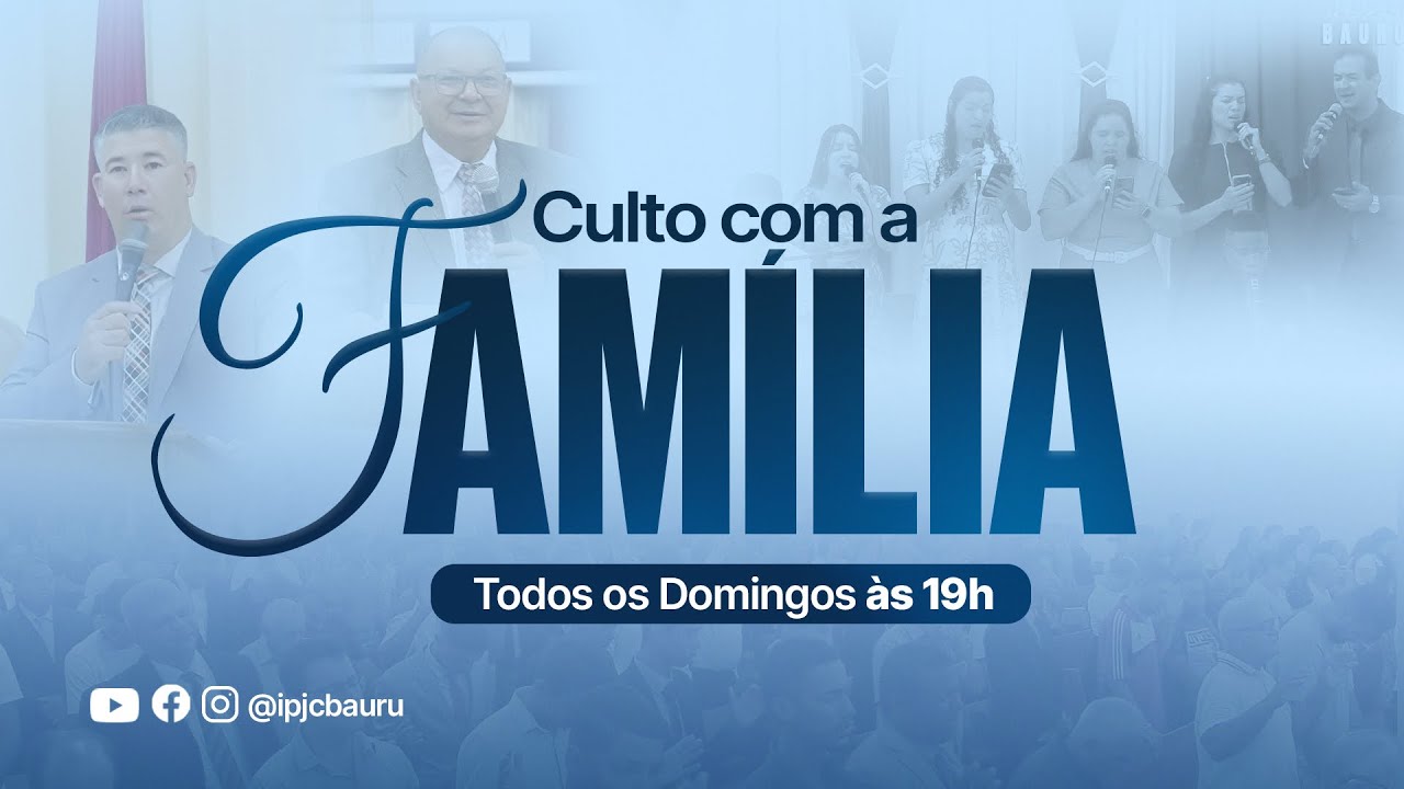 Culto Ao Vivo | 01/02/2026 | Domingo Da Família |@IPJCBAURUSP