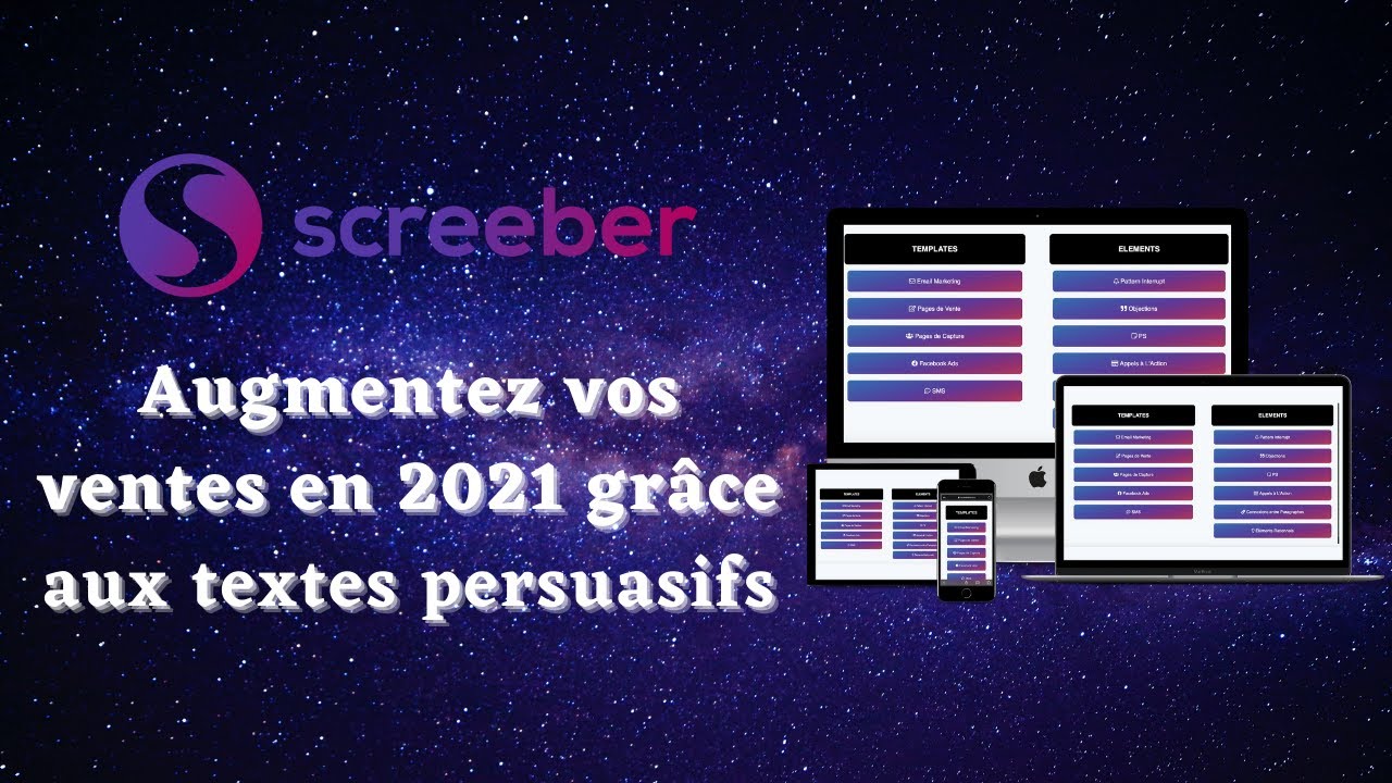 Augmentez vos ventes en 2021 avec le logiciel de Copywriting Screeber(Pr&eacute;sentation + D&eacute;monstration)