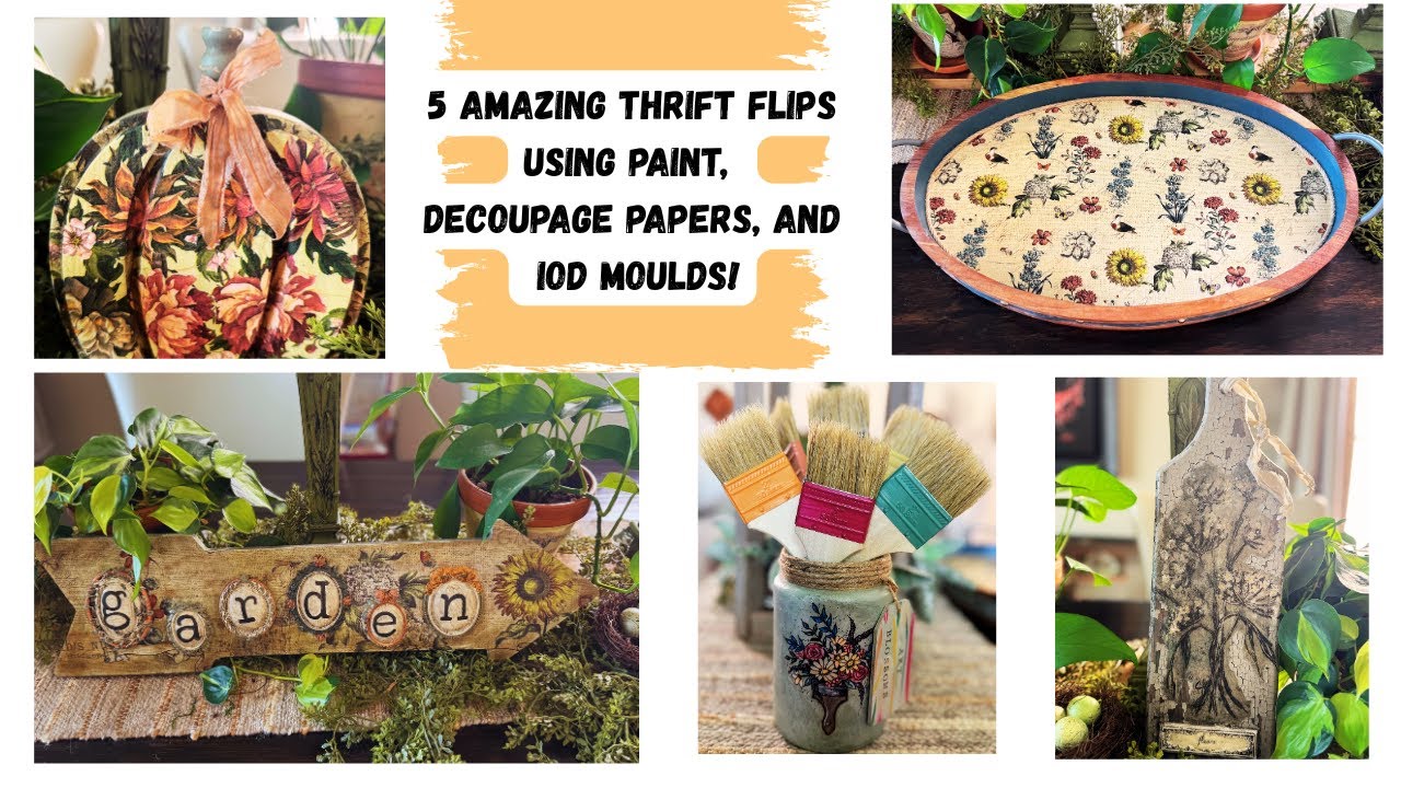 5 Amazing thrift flips using paint, decoupage paper, and IOD Moulds copy