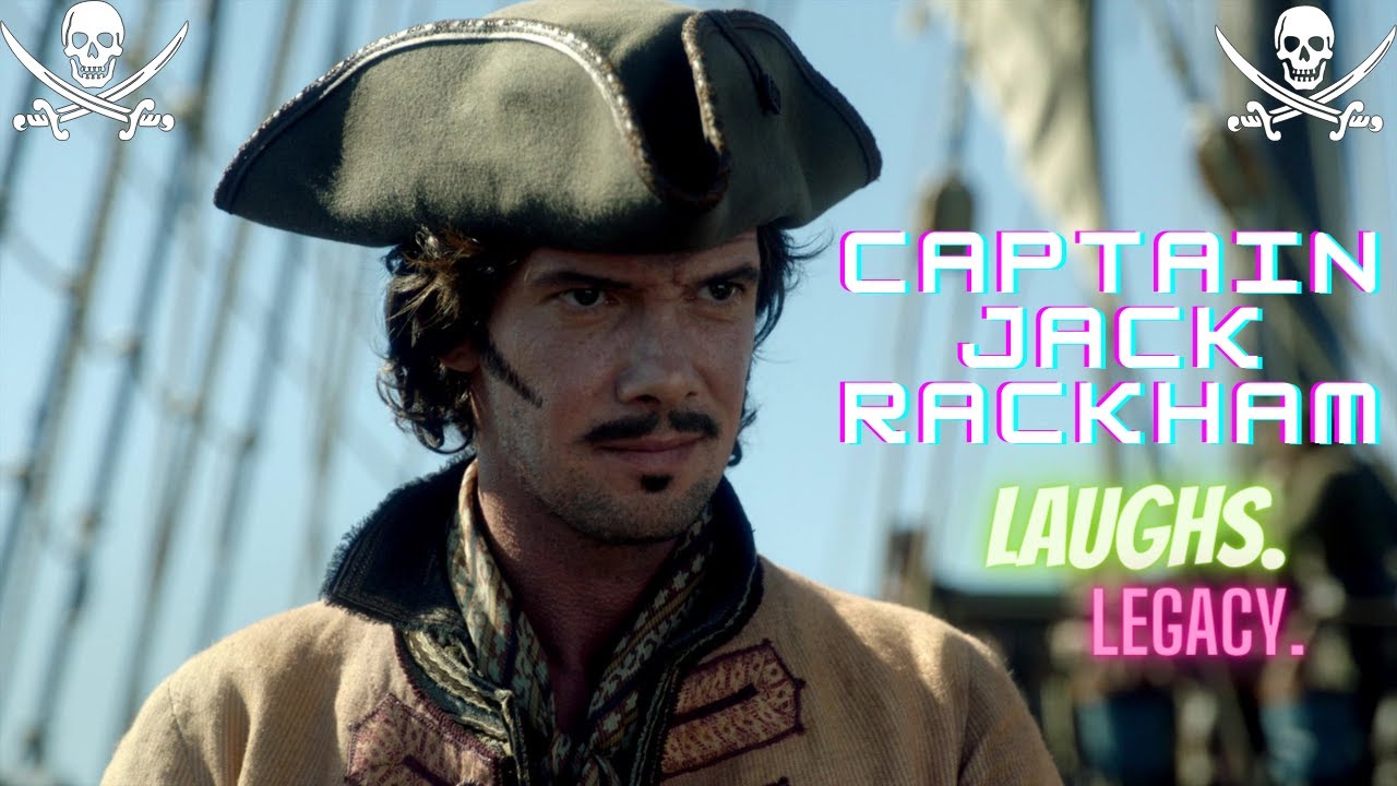Captain Jack Rackham - Laughs. Legacy. (A Black Sails Fan Video)