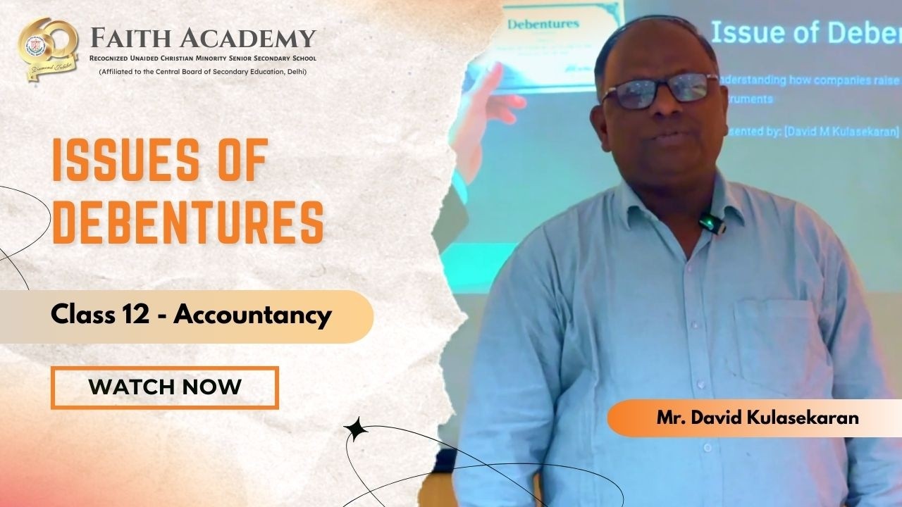 Issues of Debentures 2 | Faith Academy Commerce Lesson