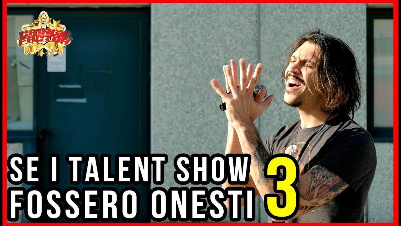 SE I TALENT SHOW FOSSERO ONESTI - ep. 3 ESIBIZIONI IN ESTERNA