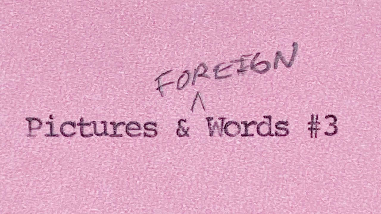 Pictures & Words #3