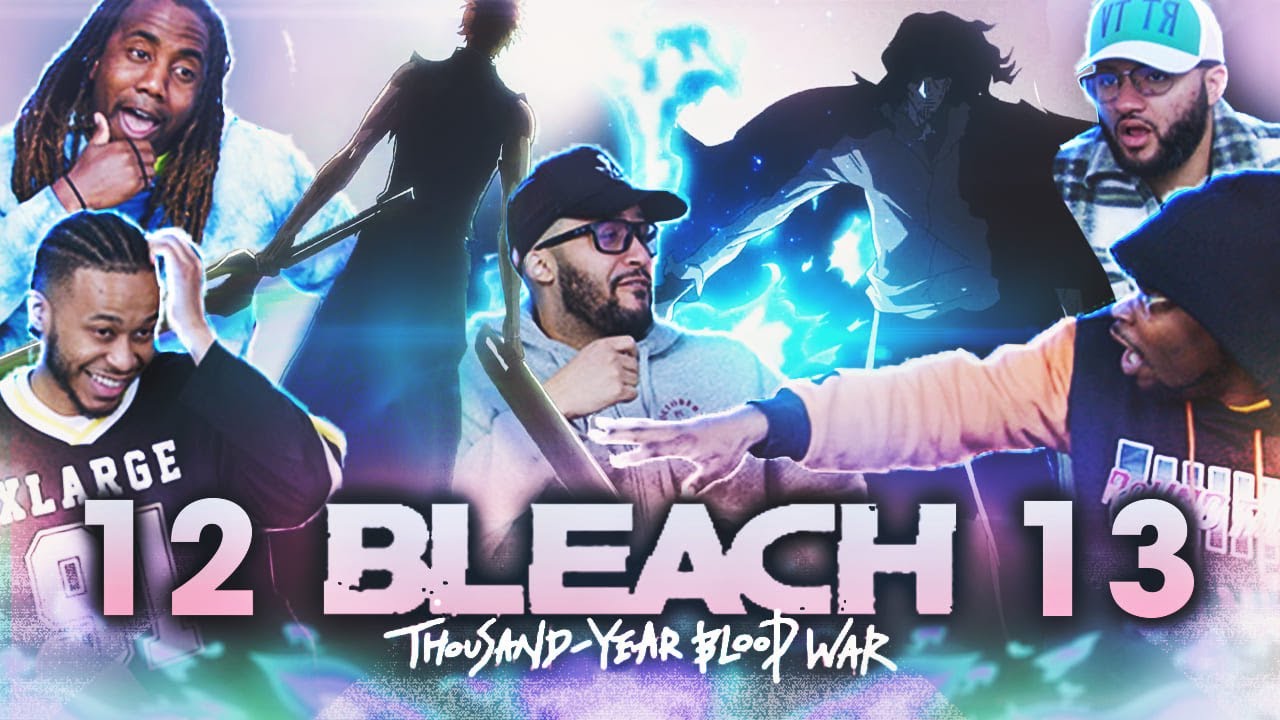 Блэйд — это Я! Bleach TYBW 1x12 и 1x13 (378 и 379) РЕАКЦИЯ!