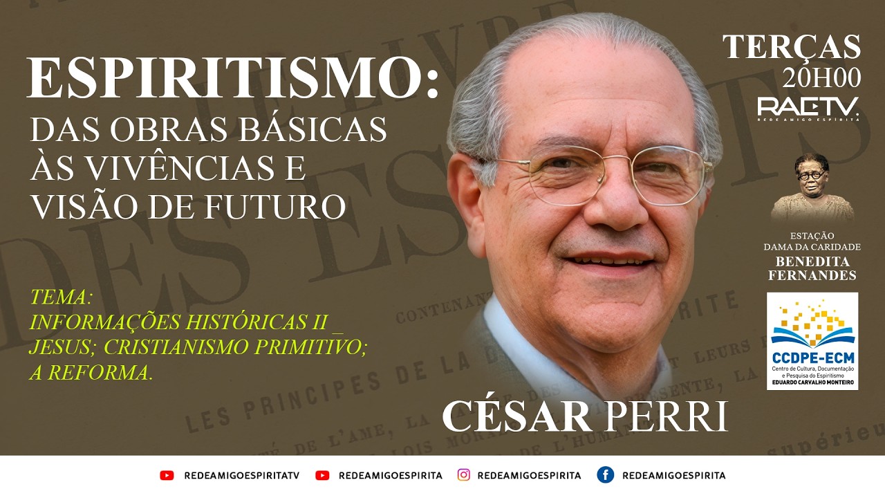 II – Jesus; cristianismo primitivo; a Reforma - Antônio Cesar Perri de Carvalho